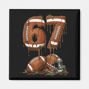 Football 67 Six Seven Meme Funny 6-7 Drip American Magnet