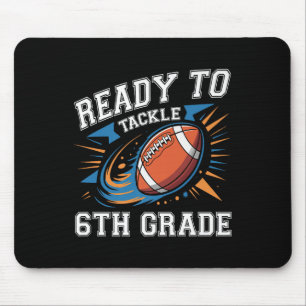 Football 6th Sixth Grade First Day Of School Back Mouse Pad