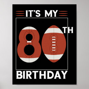 Football 80th Birthday Party Lover Player Bday Tea Poster