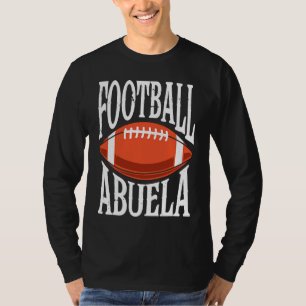 Football Abuela Grandma Grandmother T-Shirt