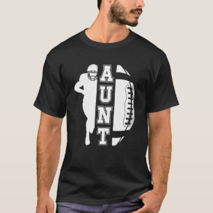 Football Aunt Of A Football Player Auntie T-Shirt