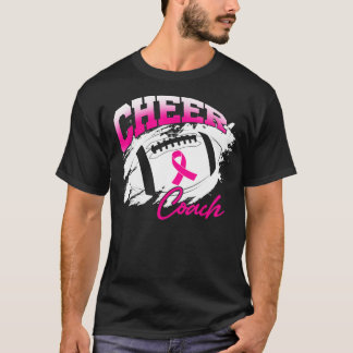 Football Cheer Coach Pink Ribbon Breast Cancer Awa T-Shirt
