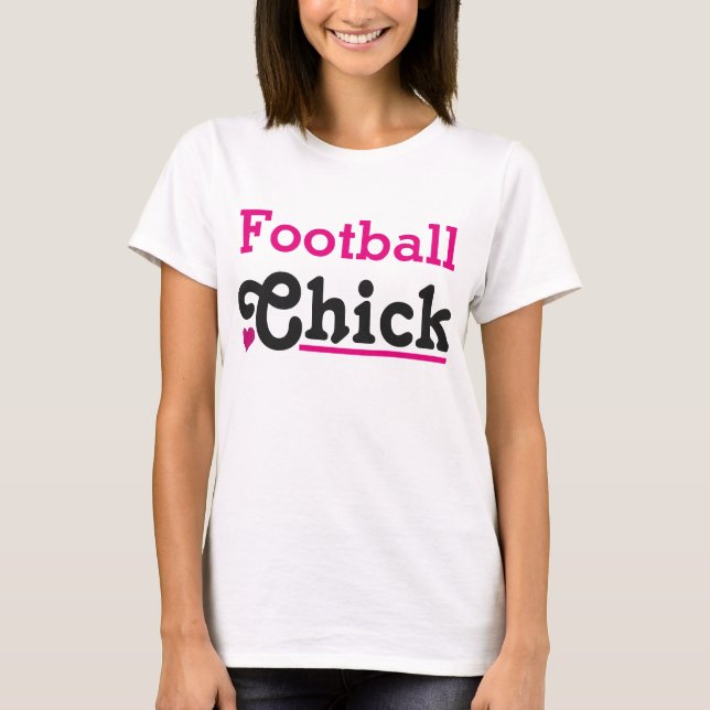 Football Chick T-Shirt (Front)