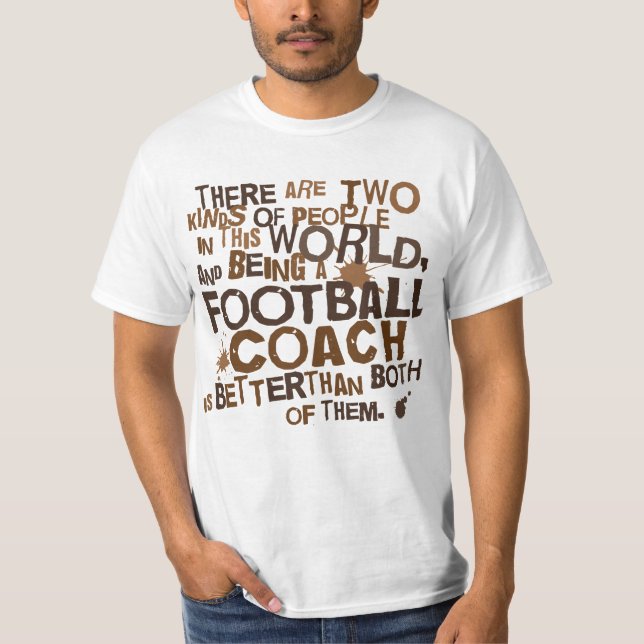 Football Coach Gift T-Shirt (Front)