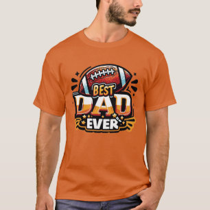 Football Dad Modern Best Dad Ever Orange T-Shirt