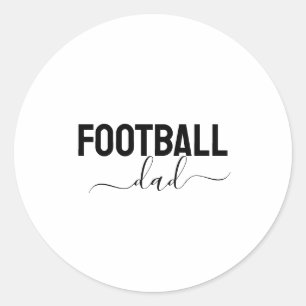 Football dad modern script classic round sticker