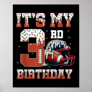 Football Drip 3rd Birthday Party Boy Sport Fan 3 Y Poster