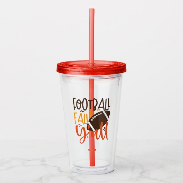 Football Fall & Y'all Acrylic Tumbler (Front)