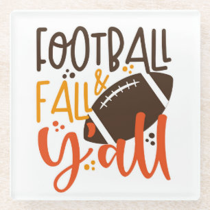 Football Fall & Y'all Glass Coaster