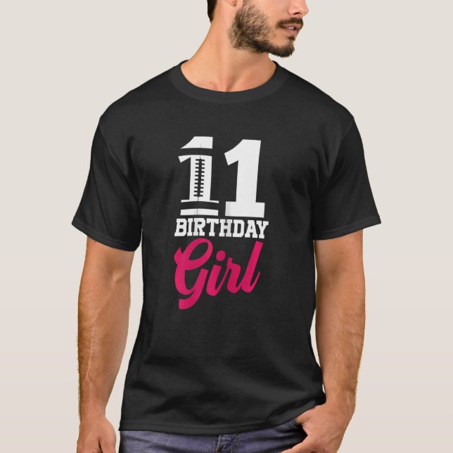 Football Fan 11th Birthday Girl Football Player T-Shirt (Front)