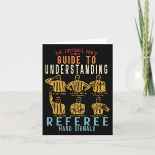 Football Fan's Guide To Understanding Referee Hand Card