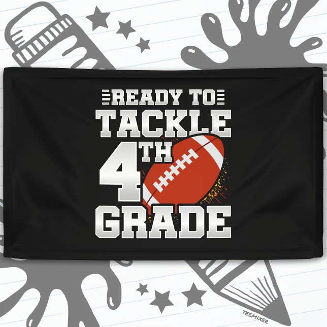 Football First Day 4th Grade Back To School Banner (Creator Uploaded)