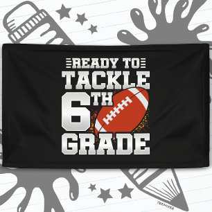 Football First Day 6th Grade Back To School Banner