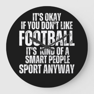 FOOTBALL FUNNY QUOTES LARGE CLOCK