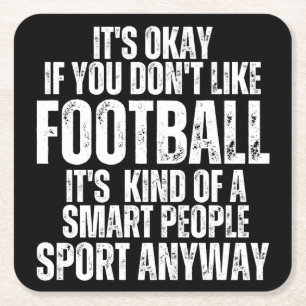 FOOTBALL FUNNY QUOTES SQUARE PAPER COASTER