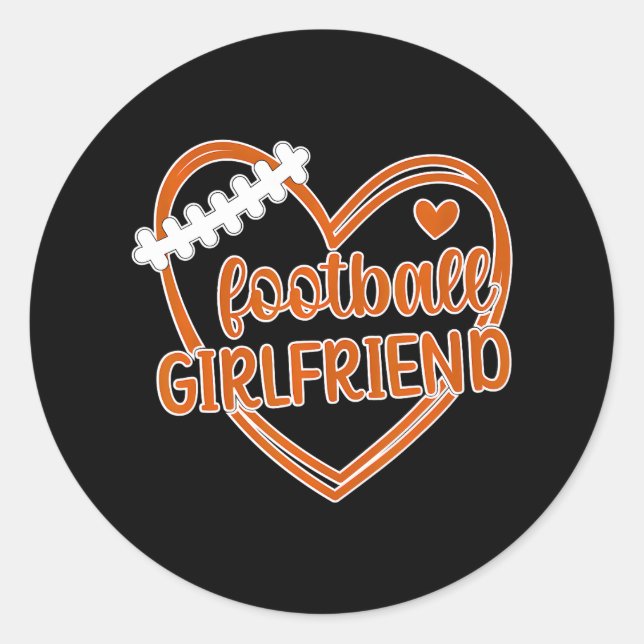 Football Girlfriend Heart Girlfriend Of A Classic Round Sticker (Front)