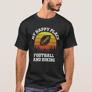 Football hiking men women kids walking hobbies spo T-Shirt