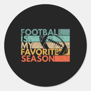 Football Is My Favorite Season Vintage Retro Footb Classic Round Sticker