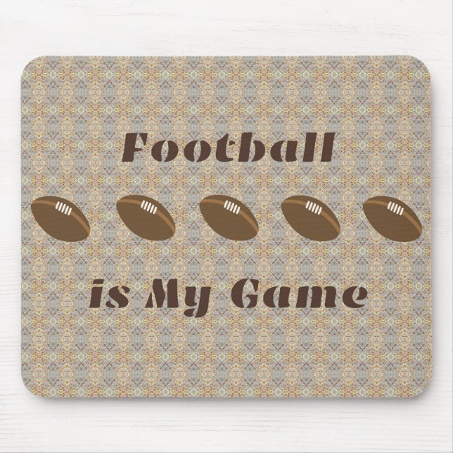 Football is my Game with Footballs Mouse Pad (Front)