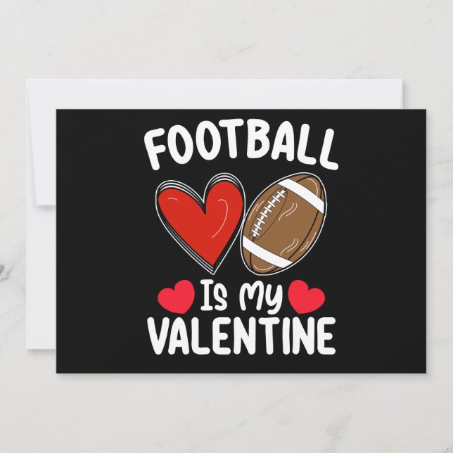 Football Is My Valentine Day Sports Invitation (Front)