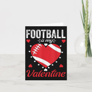 Football Is My Valentine Heart Baby Boys Kids Men Card