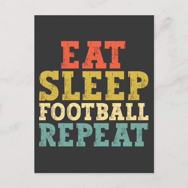 Football Lovers Eat Sleep Football Repeat Postcard (Front)