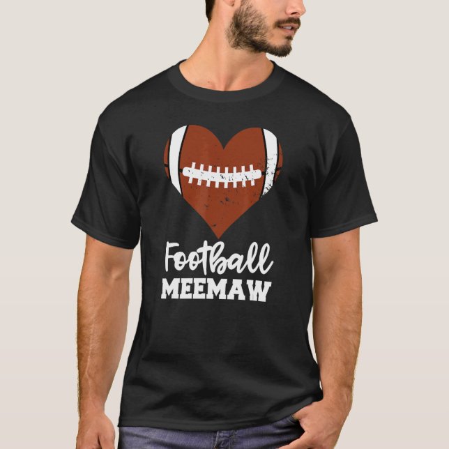 Football Meemaw Football Heart Grandma Mee Maw T-Shirt (Front)