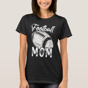 Football Mom Mommy Women Family Matching Players M T-Shirt