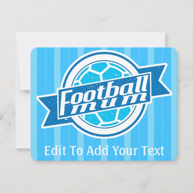 Football Mum (blue) Card (Front)