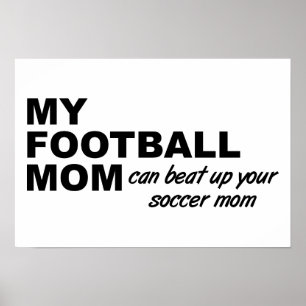 Football Mum Funny Poster