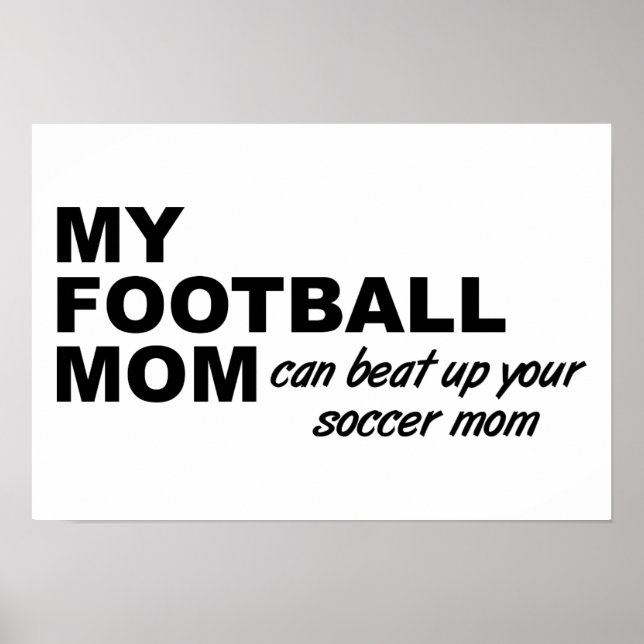 Football Mum Funny Poster (Front)