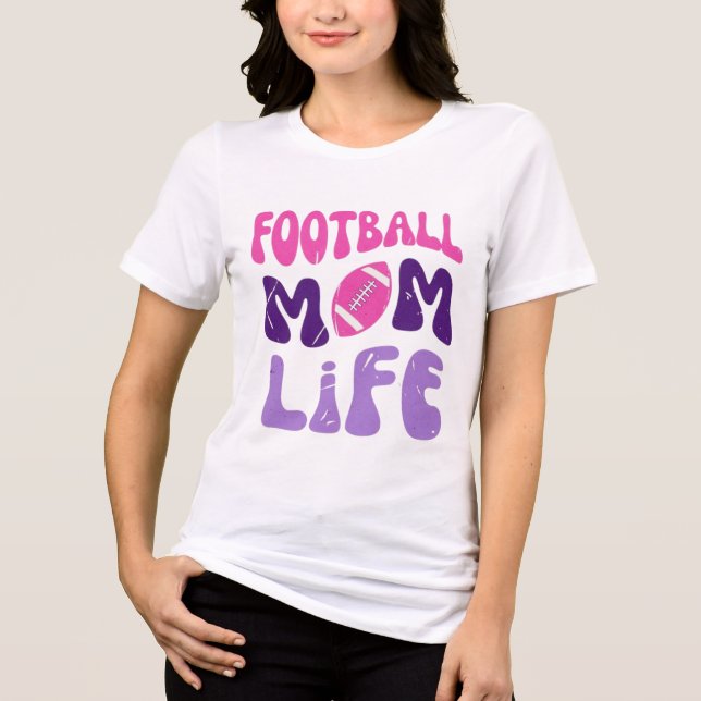 Football mum life high school sports Tri-Blend shirt (Front)