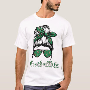 Football Mum Life Messy Bun Women Football Season T-Shirt