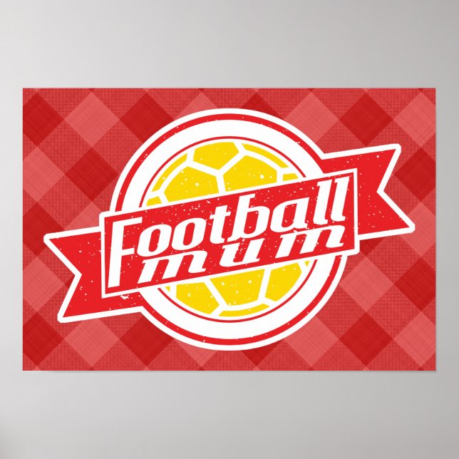 Football Mum Poster Print (Front)
