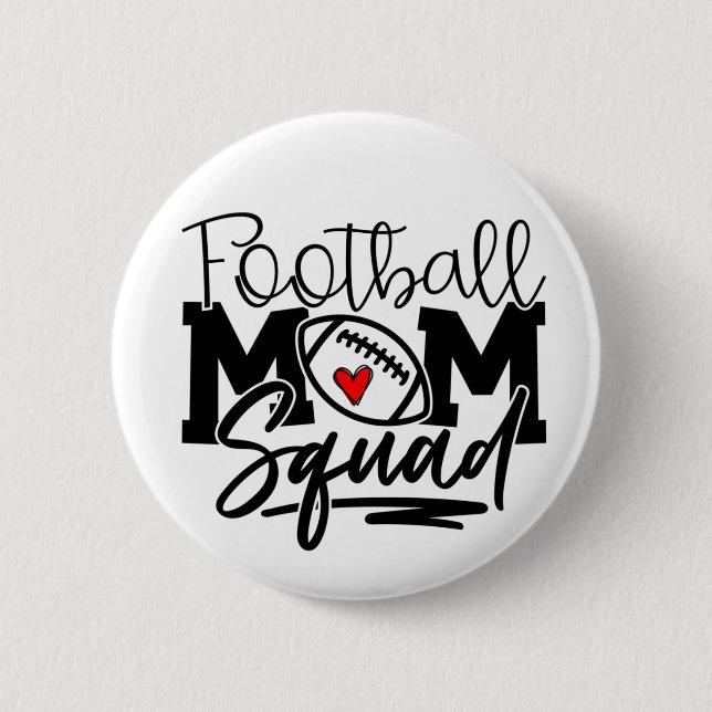 Football Mum Squad 6 Cm Round Badge (Front)