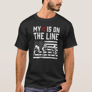 Football My Heart is on the Line Lineman T-Shirt