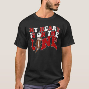 Football My Heart Is On The Line Offensive Lineman T-Shirt