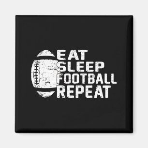 Football Player Eat Sleep Football Repeat Love Foo Magnet