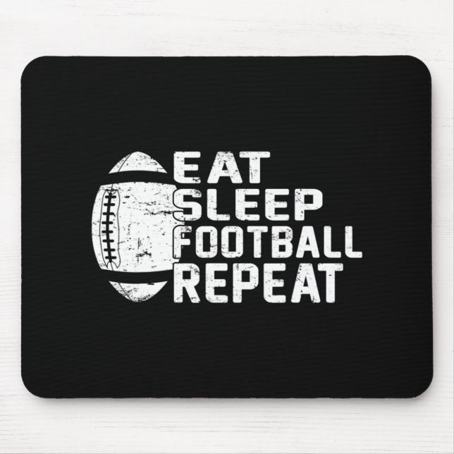 Football Player Eat Sleep Football Repeat Love Foo Mouse Pad (Front)