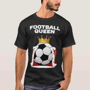 Football Queen Girls Football Womens Football T-Shirt