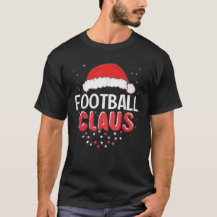 Football Santa Claus Christmas Matching Costume T  T-Shirt