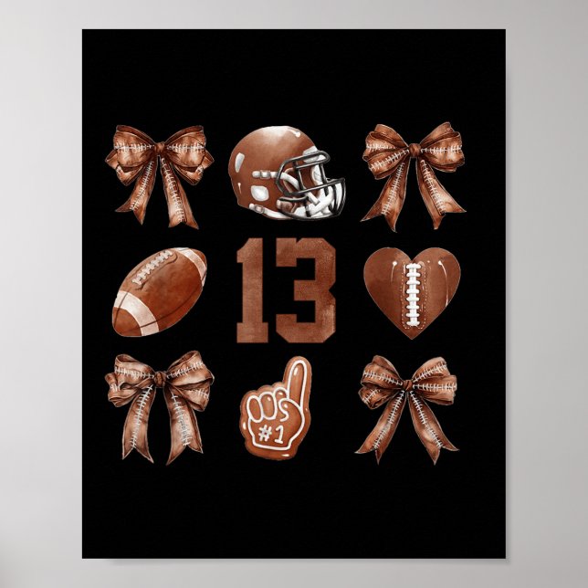 Football Season Kids Bow Coquette 13th Birthday 13 Poster (Front)