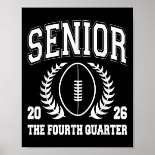 Football Senior Cl Of 2026 High School Senior 4th  Poster