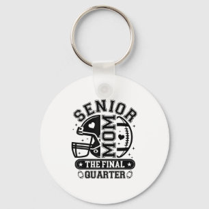 Football Senior Mum 2026 The Final Quarter Team Bl Key Ring