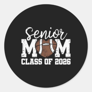 Football Senior Mum Cl Of 2026 Graduate Senior Mam Classic Round Sticker