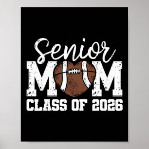 Football Senior Mum Cl Of 2026 Graduate Senior Mam Poster