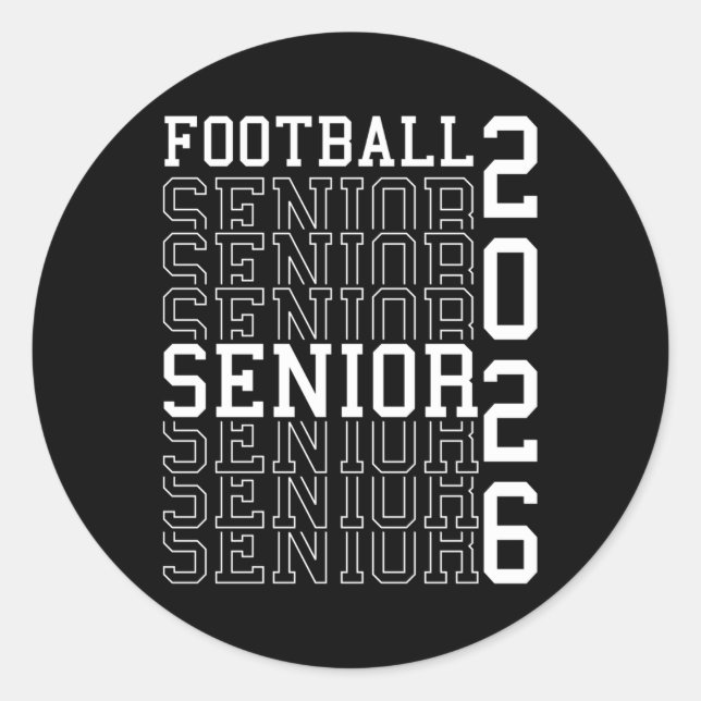 Football Senior Night Football Senior 2026 Graduat Classic Round Sticker (Front)