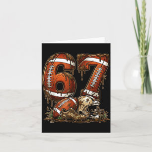 Football Six Seven Drip 67 Meme Funny 6-7 Football Card