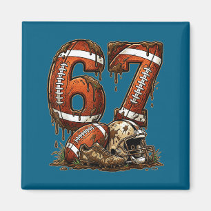 Football Six Seven Drip 67 Meme Funny 6-7 Football Magnet