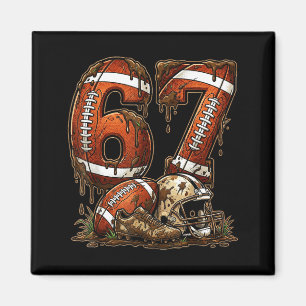 Football Six Seven Drip 67 Meme Funny 6-7 Football Magnet